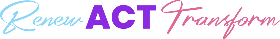 Renew. ACT. Transform.